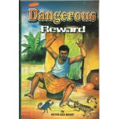Dangerous Reward